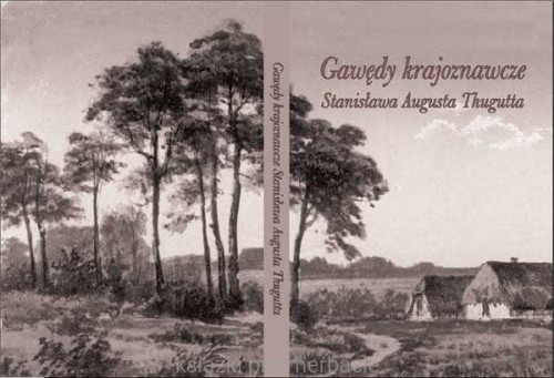 Gawędy krajoznawcze Stanisława Augusta Thugutta_ksiegarniaksiazkiprzyherbacie.jpg
