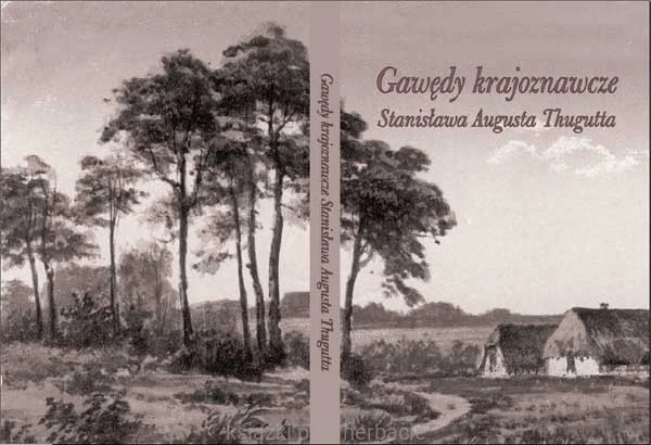 Gawędy krajoznawcze Stanisława Augusta Thugutta_ksiegarniaksiazkiprzyherbacie.jpg