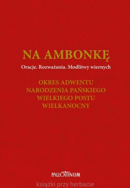 Na ambonkę tom II_ksiegarniaksiazkiprzyherbacie.jpg