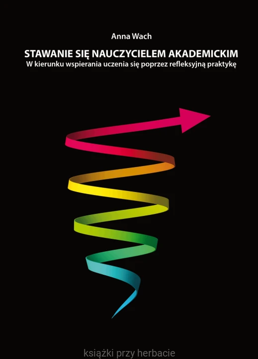 Stawanie się nauczycielem akademickim_wach_ksiegarniaksiazkiprzyherbacie.gif