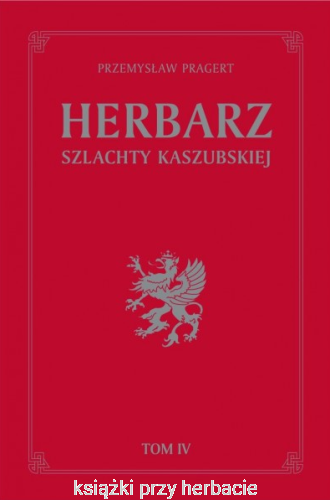Herbarz szlachty kaszubskiej Tom 4_pragert_ksiegarniaksiazkiprzyherbacie.jpg