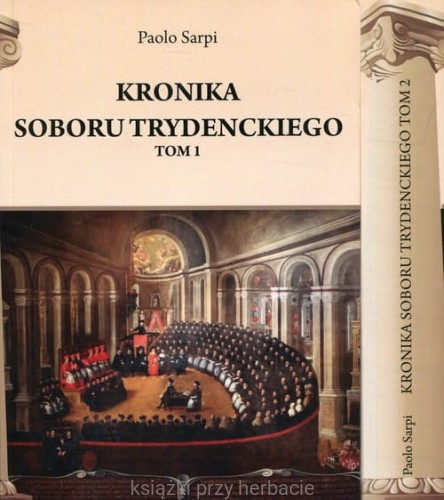 Kronika Soboru Trydenckiego Tom 1-2_sarpi_ksiegarniaksiazkiprzyherbacie.jpg