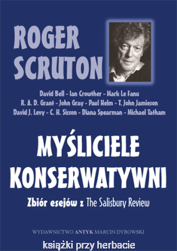 Myśliciele konserwatywni_scruton_ksiegarniaksiazkiprzyherbacie.png