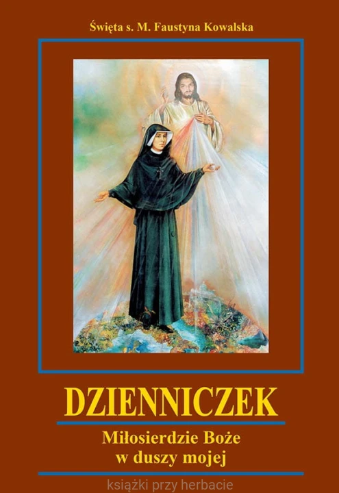 Dzienniczek. Miłosierdzie Boże w duszy mojej_duży format_ksiegarniaksiazkiprzyherbacie.jpg