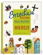 Brzechwa dzieciom. Dzieła wszystkie. Wiersze - Jan Brzechwa