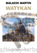 Watykan. Tom 1 - ks. Malachi Martin