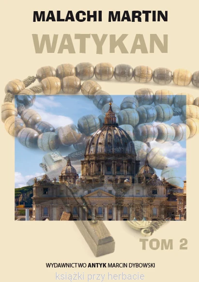 Watykan Tom 2_malachi martin_ksiegarniaksiazkiprzyherbacie.png