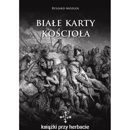Białe karty Kościoła_mozgoł_ksiegarniaksiazkiprzyherbacie.png