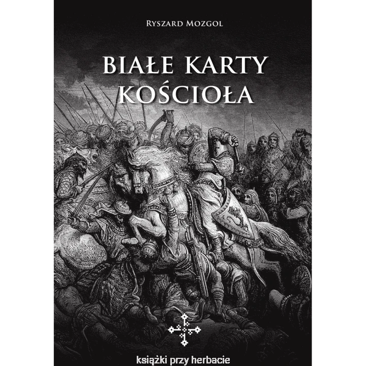 Białe karty Kościoła_mozgoł_ksiegarniaksiazkiprzyherbacie.png