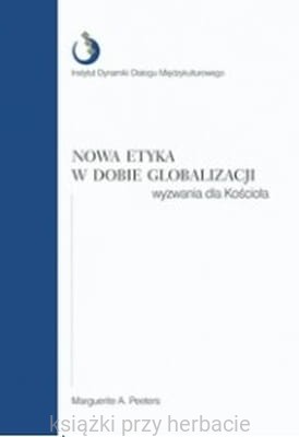 Nowa etyka w dobie globalizacji_peeters_ksiegarniaksiazkiprzyherbacie.jpg