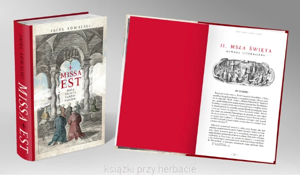 Missa est. Msza święta panów Pasków 2_jacek kowalski_ksiegarniaksiazkiprzyherbacie.jpg