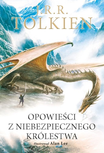 Opowieści z Niebezpiecznego Królestwa - tolkien_lee_ksiegarniaksiazkiprzyherbacie.jpg