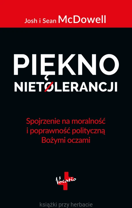 Piękno nietolerancji_mcdowell_ksiefarniaksiazkiprzyherbacie.jpg