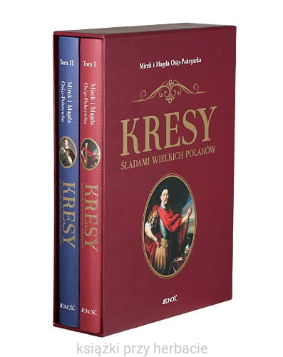 Kresy Śladami wielkich Polaków Tom1 i 2 (komplet w etui) 2_osip-pokrywka_ksiegarniaksiazkiprzyherbacie.jpg