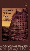 O samozakłamaniu - Frederic W. Faber