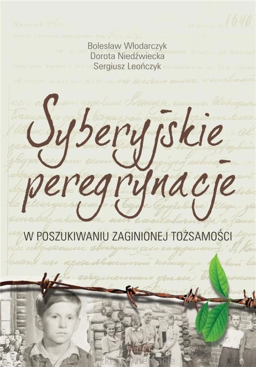 Syberyjskie peregrynacje_wlodarczyk_niedźwiecka_leończyk_ksiegarniaksiazkiprzyherbacie.jpg