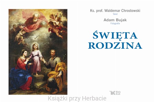 Święta Rodzina 2_chrostowski_bujak_ksiegarniaksiazkiprzyherbacie.jpg