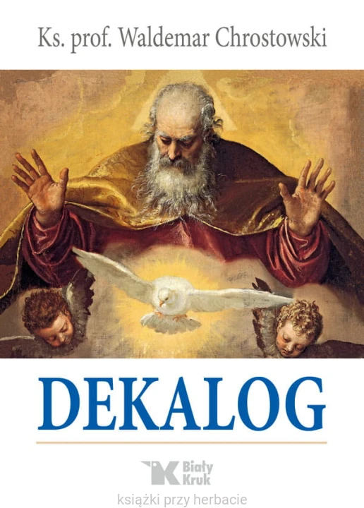 Dekalog_chrostowski_ksiegarniaksiazkiprzyherbacie.jpg