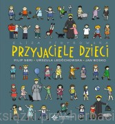 Przyjaciele dzieci - Eliza Piotrowska