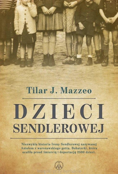 Dzieci Sendlerowej_ksiegarniaksiazkiprzyherbacie.jpg