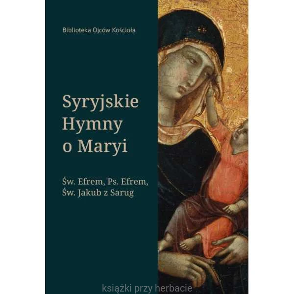 Syryjskie Hymny o Maryi_ksiegarniaksiazkiprzyherbacie.jpg