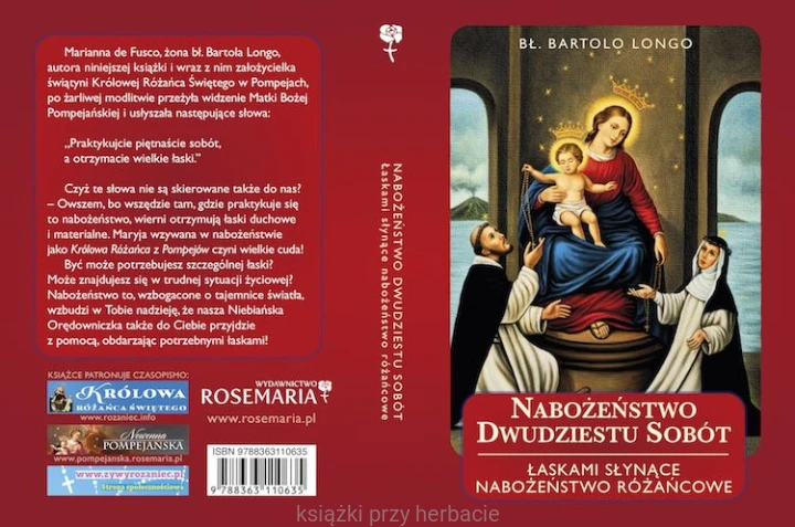 Nabożeństwo dwudziestu sobót. Łaskami słynące nabożeństwo różańcowe 2_longo_ksiegarniaksiazkiprzyherbacie.jpg