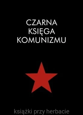 Czarna księga komunizmu_ksiegarniaksiazkiprzyherbacie.jpeg