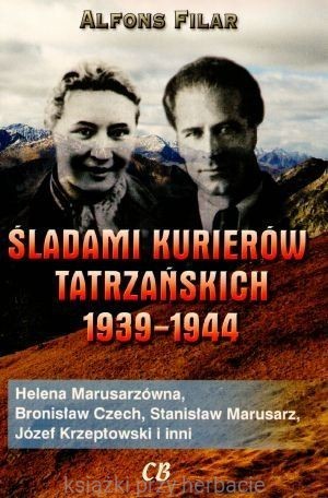 Śladami kurierów tatrzańskich 1939-1944_filar_ksiegarniaksiazkiprzyherbacie.jpg