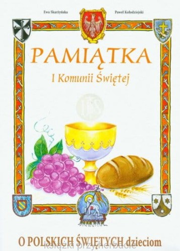 O polskich świętych dzieciom Pamiątka I Komunii Świętej.jpg