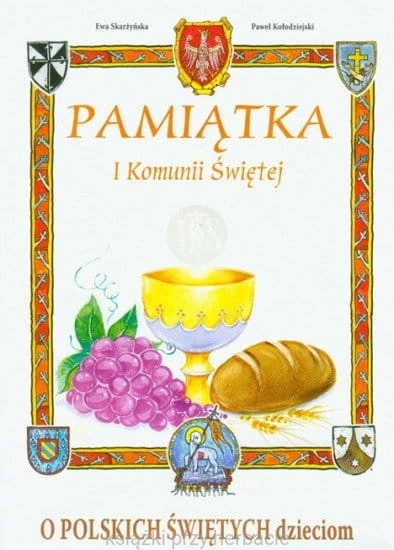 O polskich świętych dzieciom Pamiątka I Komunii Świętej.jpg