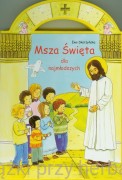 Msza święta dla najmłodszych	- Ewa Skarżyńska