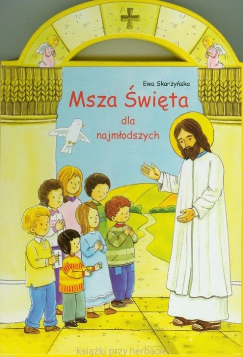 Msza święta dla najmłodszych_skarżyńska_ksiegarniaksiazkiprzyherbacie.jpg