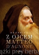 Różaniec z Ojcem Matteo d'Agnone
