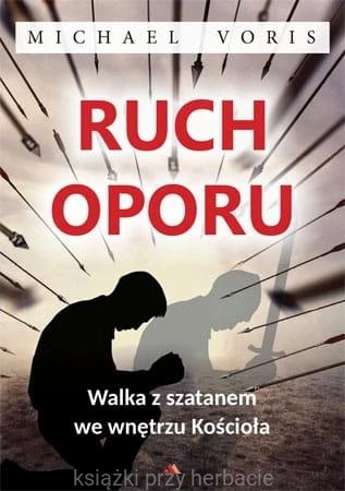 Ruch oporu_michael voris_ksiegarniaksiazkiprzyherbacie.jpg