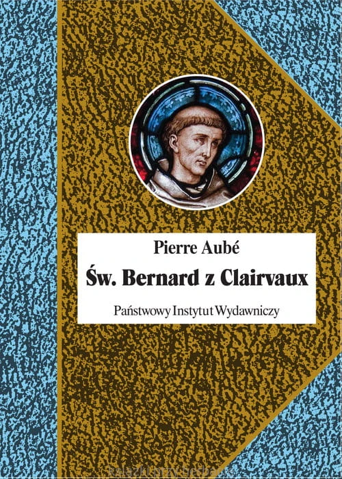 Św. Bernard z Clairvaux_pierre-aube_ksiegarniaksiazkiprzyherbacie.jpg