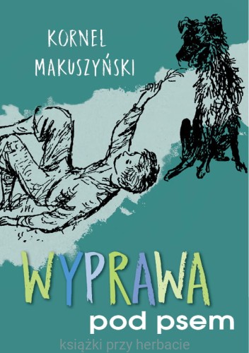 Wyprawa pod psem_makuszyński_szancer_ksiegarniaksiazkiprzyherbacie.jpg