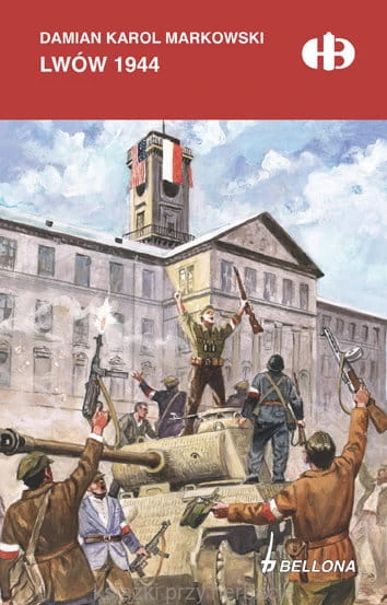 Lwów 1944_markowski_ksiegarniaksiazkiprzyherbacie.jpg