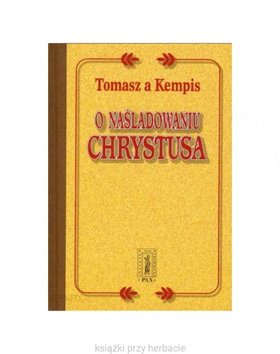 o naśladowaniu chrystusa_kempis_ksiegarniaksiazkiprzyherbacie.jpg