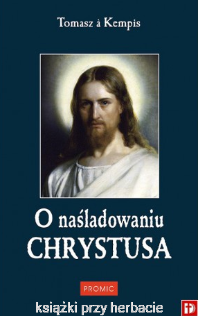 O naśladowaniu Chrystusa_promic_ksiegarniaksiazkiprzyherbacie.jpg
