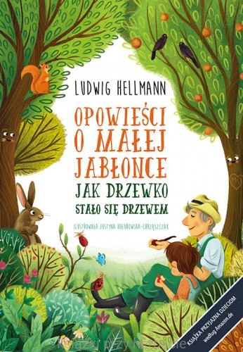 Opowieści o małej jabłonce. Jak drzewko stało się drzewem_ksiegarniaksiazkiprzyherbacie.jpg