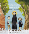 Święta Faustyna i miłosierdzie Boże_czaczkowska_ksiegarniaksiazkiprzyherbacie.png