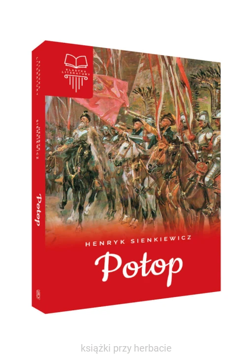 Potop 2_sienkiewicz_ksiegarniaksiazkiprzyherbacie.png