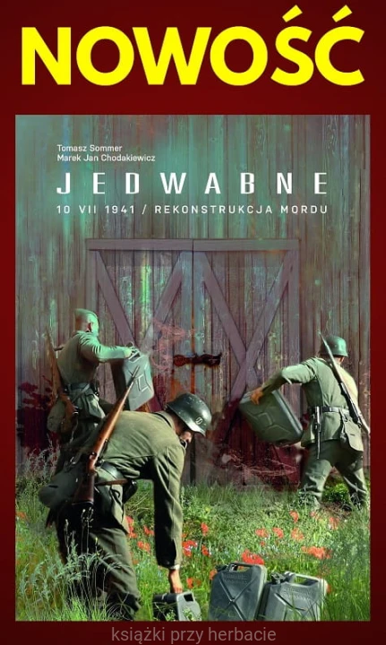 Jedwabne 10 VII 1941. Rekonstrukcja mordu_sommer_chodakiewicz_ksiegarnaksiazkiprzyherbacie.jpg