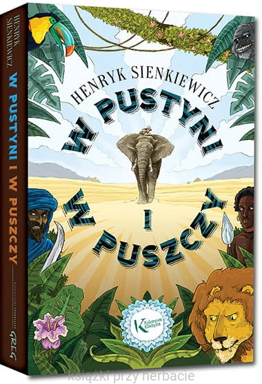 W pustyni i w puszczy_sienkiewicz-ilustrowane_ksiegarniaksiazkiprzyherbacie.jpg