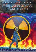 Pielgrzym Śmierci - Artur Kawka