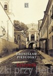 Dziennik 1882-1886 - Bronisław Piłsudski