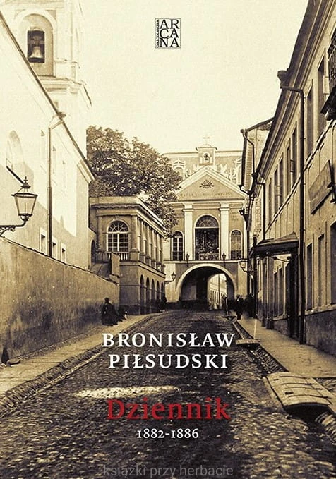 Dziennik 1882-1886_bronislaw pilsudski_ksiegarniaksiazkiprzyherbacie.jpg