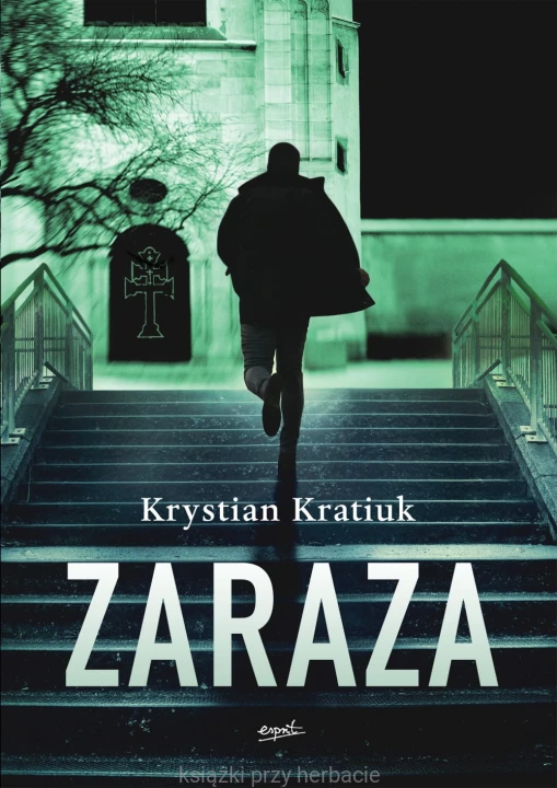 Zaraza_kratiuk_ksiegarniaksiazkiprzyherbacie.jpg
