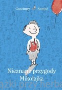 Nieznane przygody Mikołajka - René Goscinny, Jean-Jacques Sempé (wydanie 4)
