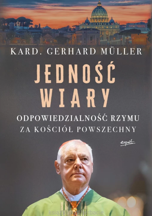 Jedność wiary_gerhard_muller_ksiegarniaksiazkiprzyherbacie.jpg